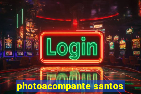 photoacompante santos